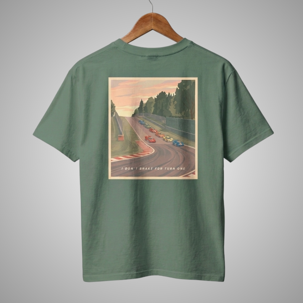 I Don't Break for Turn One | T-Shirt